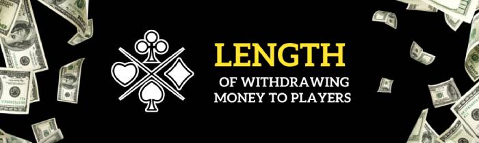 How long does an online casino withdraw money to players.jpg
